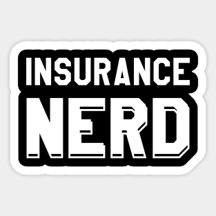 Insurance agent - Insurance Nerd Sticker